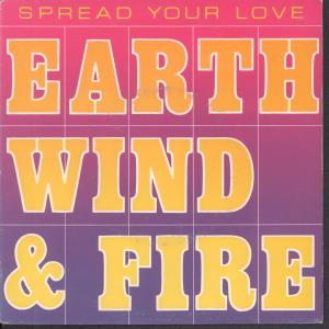 Earth Wind And Fire - Spread Your Love - 7 Inch