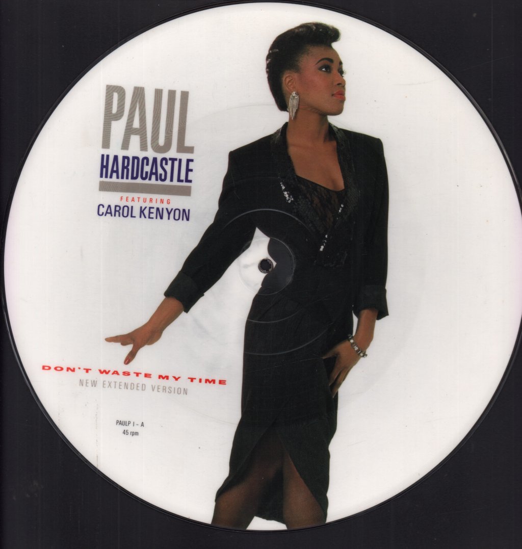 Paul Hardcastle Featuring Carol Kenyon - Don't Waste My Time - 12 Inch