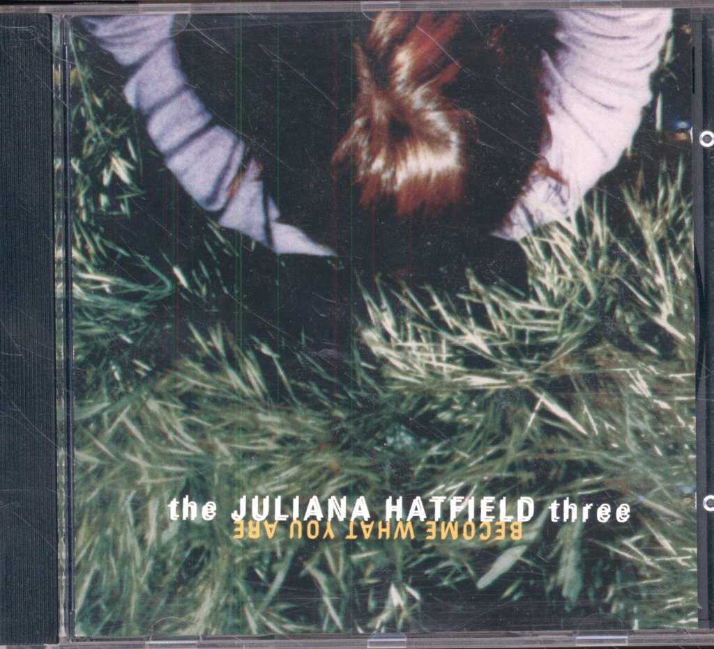 Juliana Hatfield Three - Become What You Are - Cd