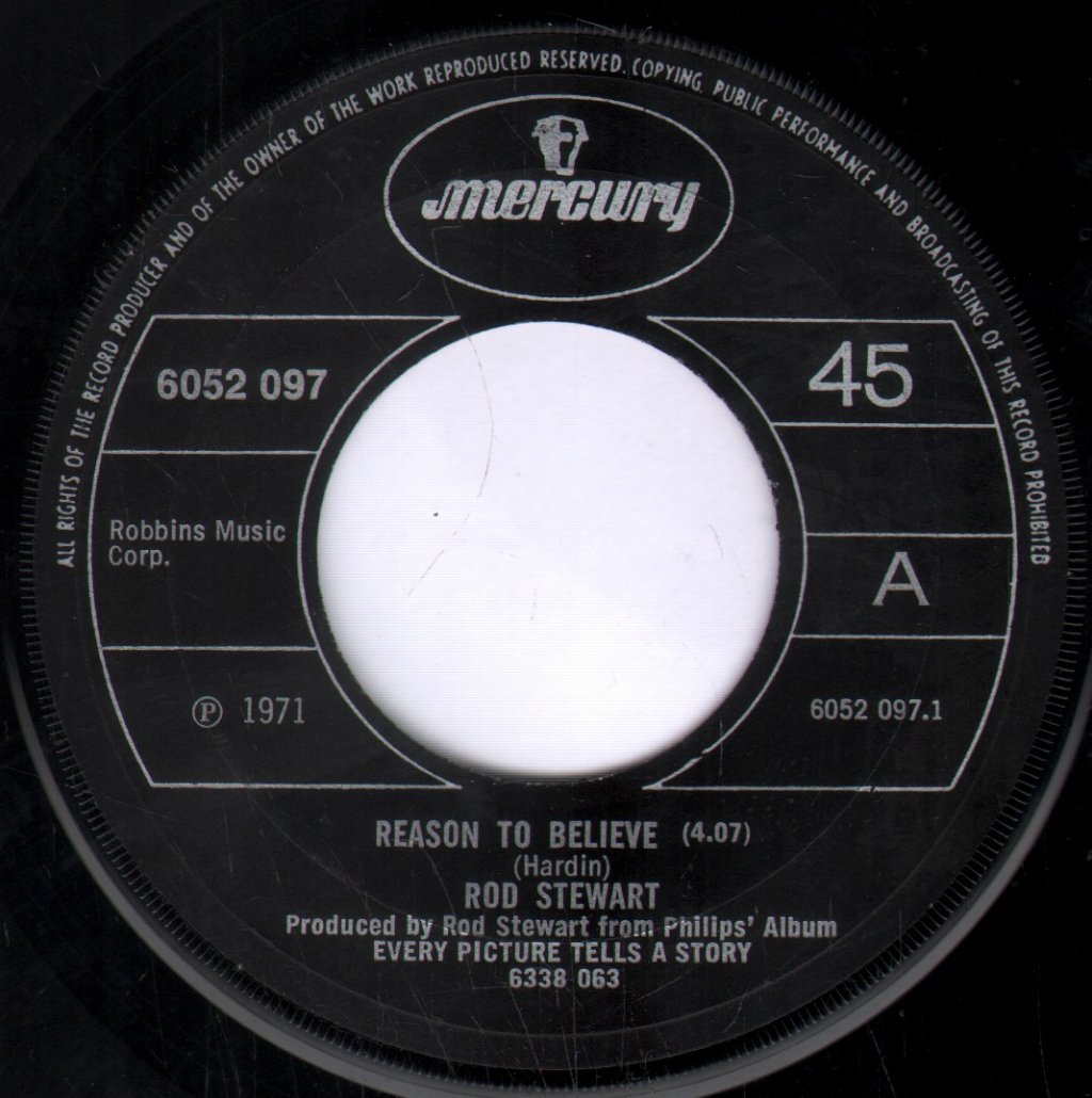 Rod Stewart - Reason To Believe - 7 Inch