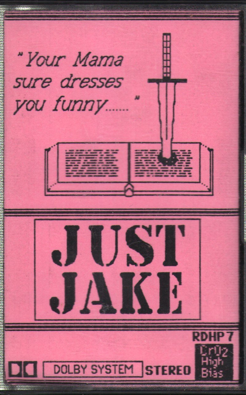 Just Jake - Your Mama Sure Dresses You Funny - Cassette