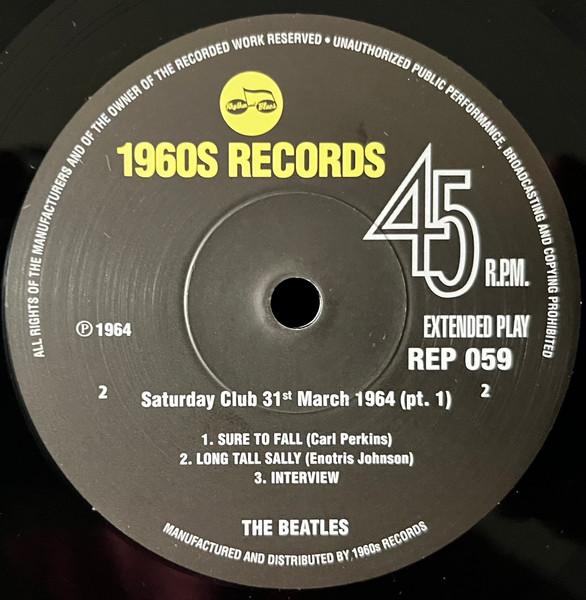 Beatles - Saturday Club 31st March 1964 (Pt. 1) - 7 Inch