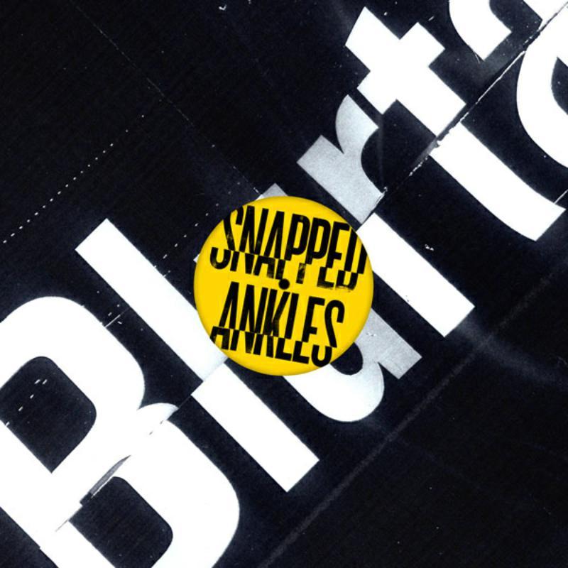 Snapped Ankles - Blurtations - 12 Inch