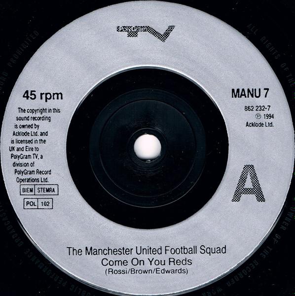 Manchester United Football Team - Come On You Reds - 7 Inch