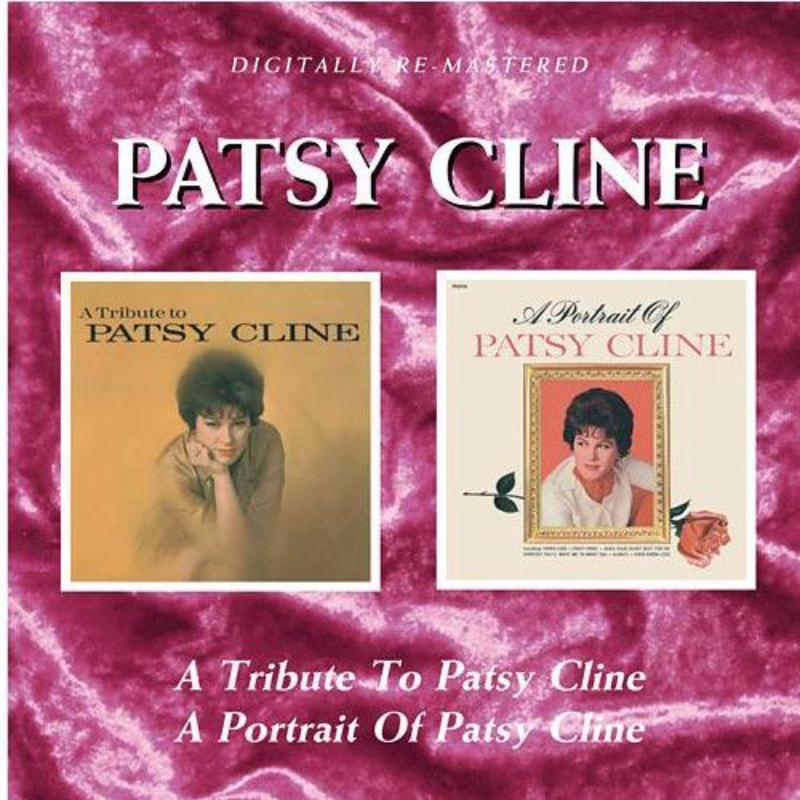 Patsy Cline - A Tribute To Patsy Cline / A Portrait of Patsy Cline - Cd