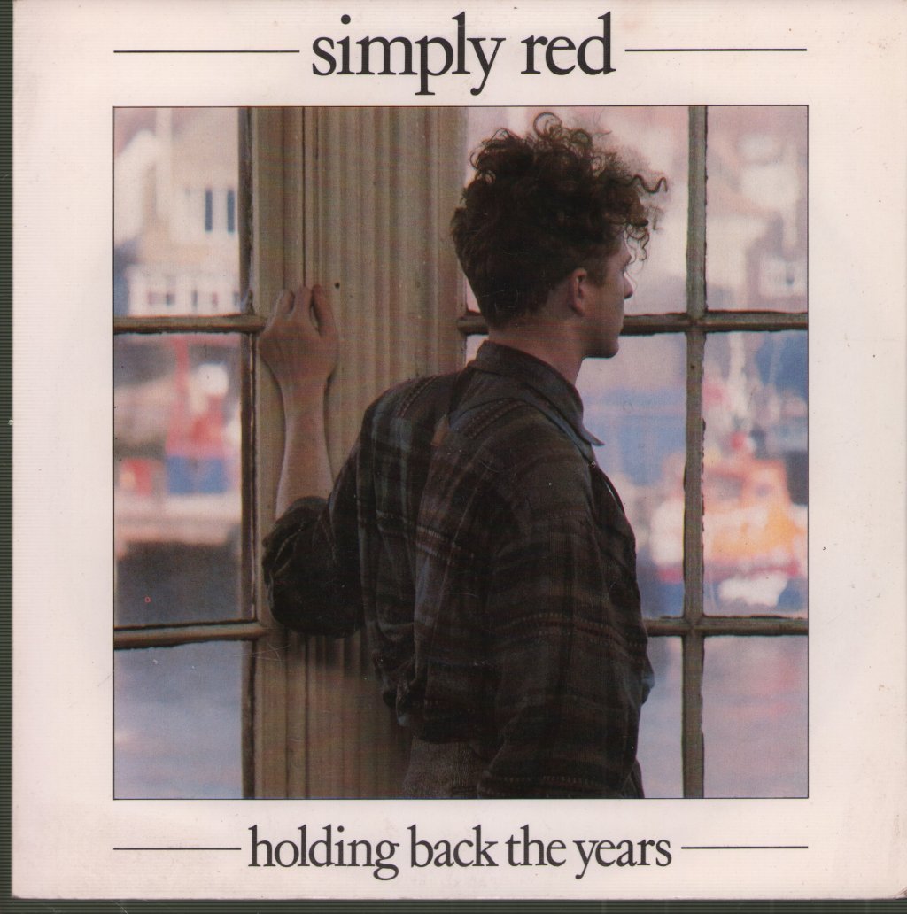Simply Red - Holding Back The Years - 7 Inch