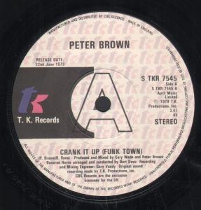 Peter Brown - Crank It Up - 7 Inch