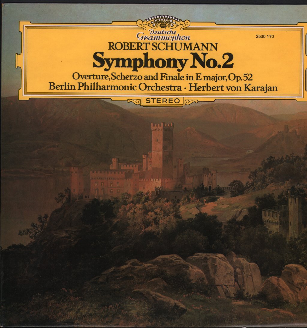 Herbert Von Karajan / Berlin Philharmonic Orchestra - Schumann - Symphony No.2 / Overture, Scherzo and Finale in E  Major, Op. 52 - Lp