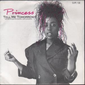 Princess - Tell Me Tomorrow - 7 Inch