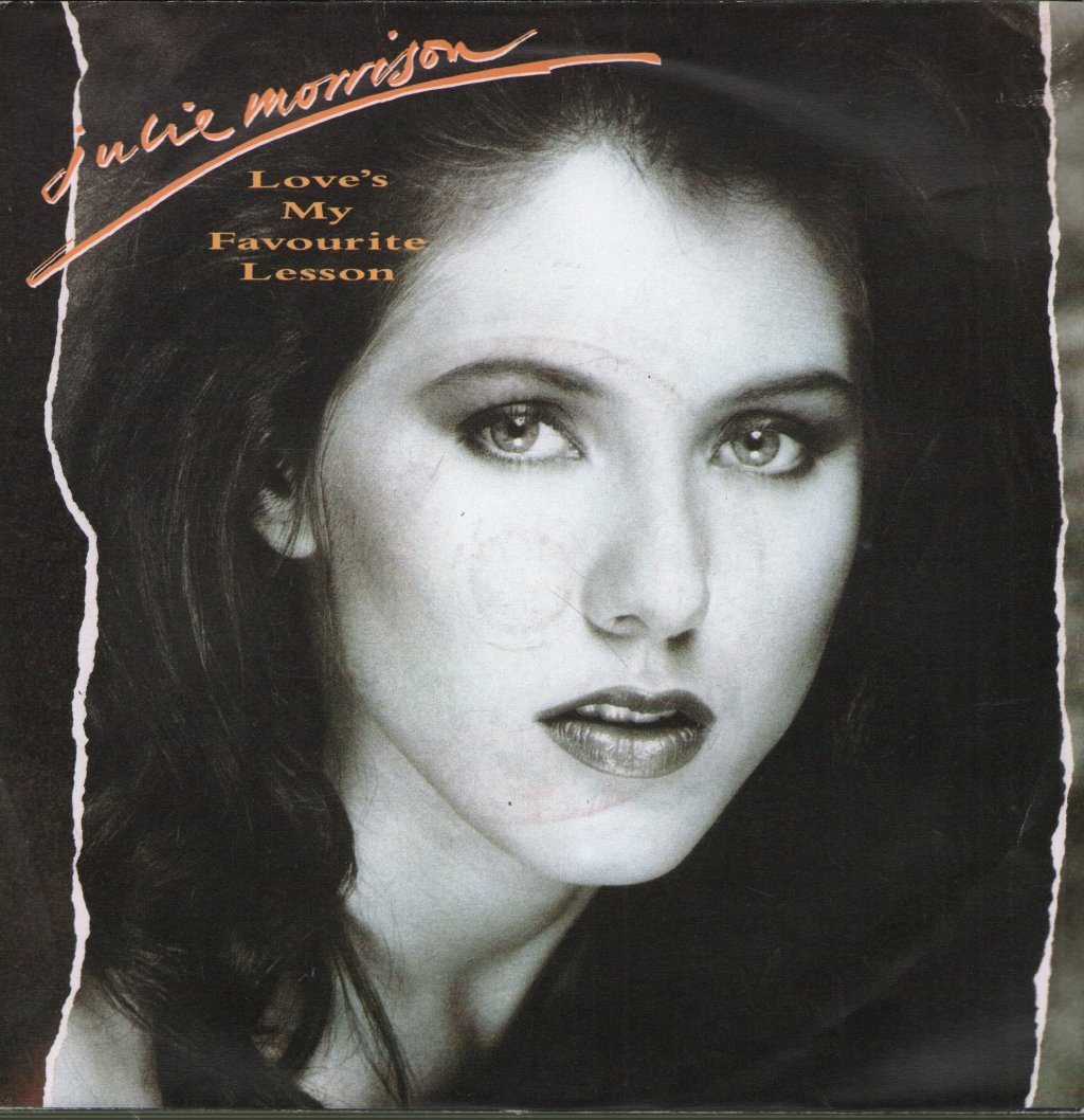 Julie Morrison - Love's My Favourite Lesson - 7 Inch