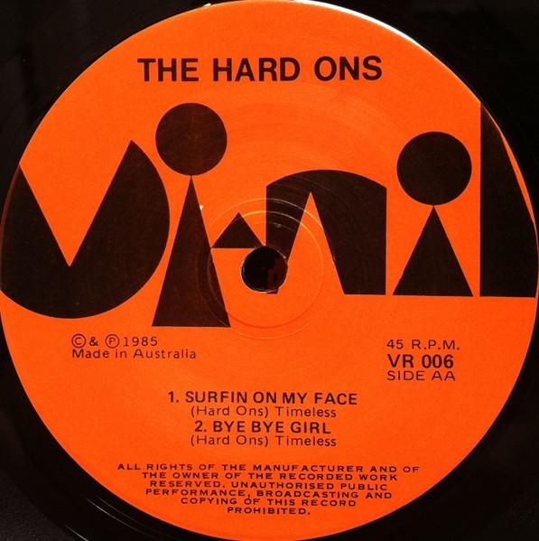 Hard-Ons - Surfin On My Face - 7 Inch
