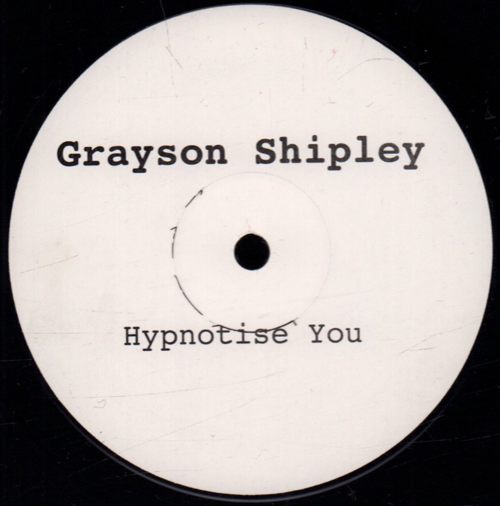 Grayson Shipley / Tecra - Hypnotise You / Dawn Vouyer - 12 Inch