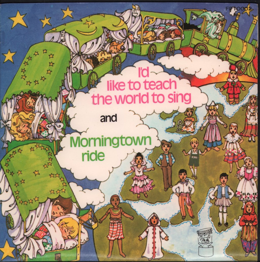 Unknown Artist - I'd Like To Teach The World To Sing And Morningtown Ride - 7 Inch