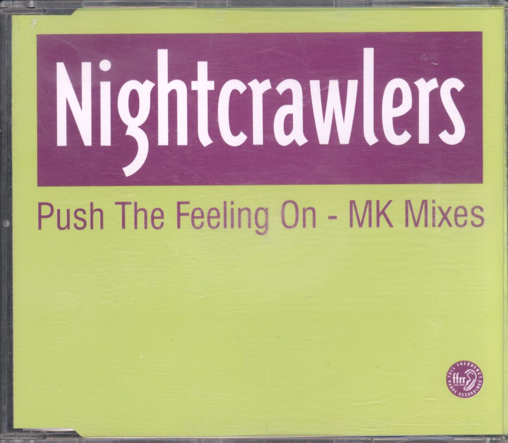 Nightcrawlers - Push The Feeling On - MK Mixes - Cd
