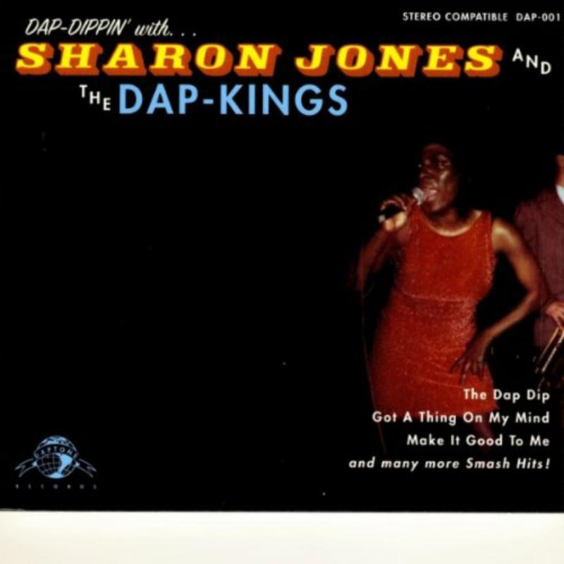 Sharon Jones & The Dap-Kings - Dap - Dappin With Sharon Jones and the Dap Kings - Cd