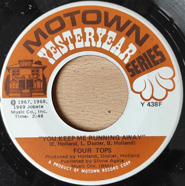 Four Tops - Walk Away Renee / You Keep Me Running Away - 7 Inch