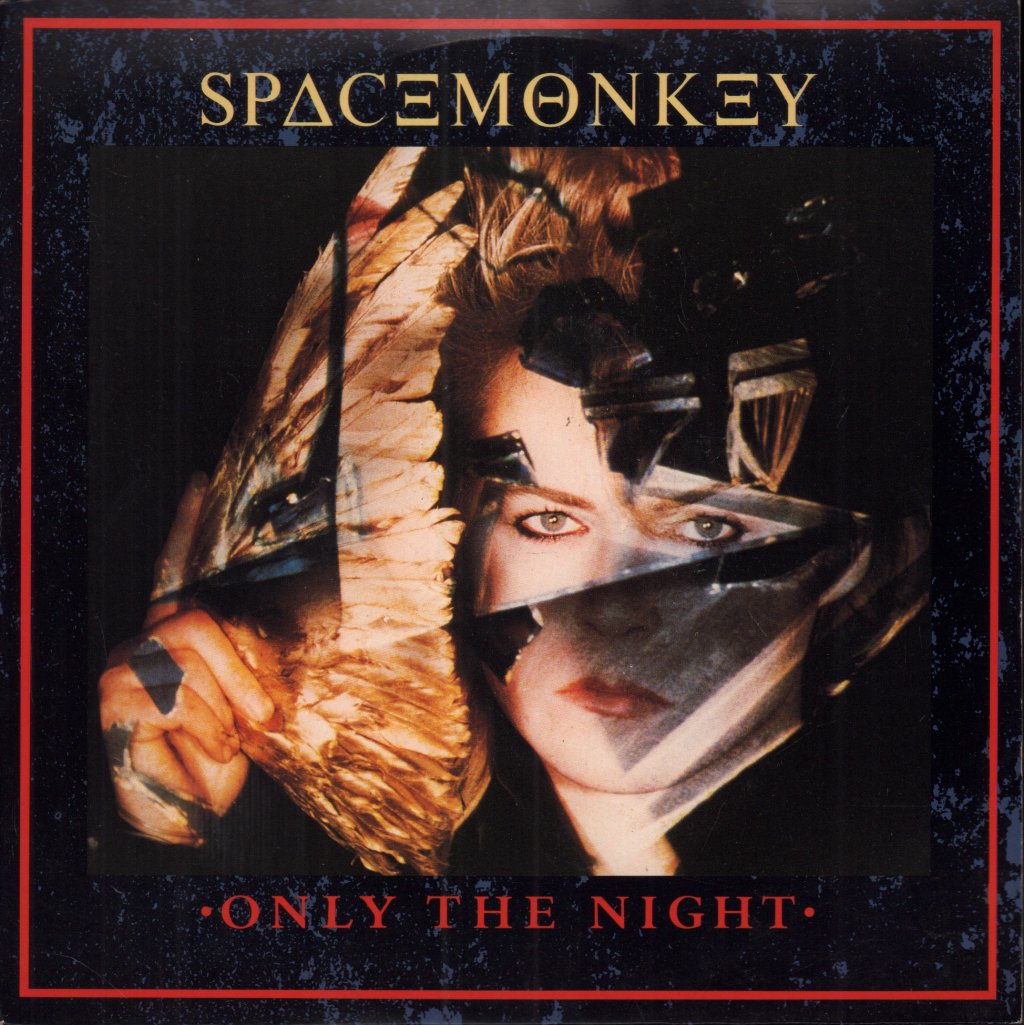 Space Monkey - Only The Night - 7 Inch