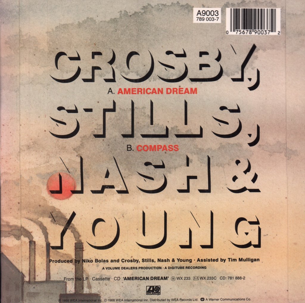 Crosby Stills Nash And Young - American Dream - 7 Inch