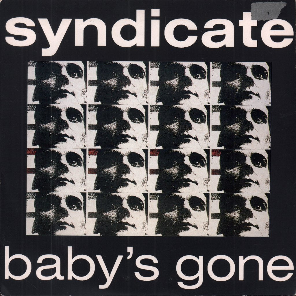 Syndicate (80'S Group) - Baby's Gone - 7 Inch