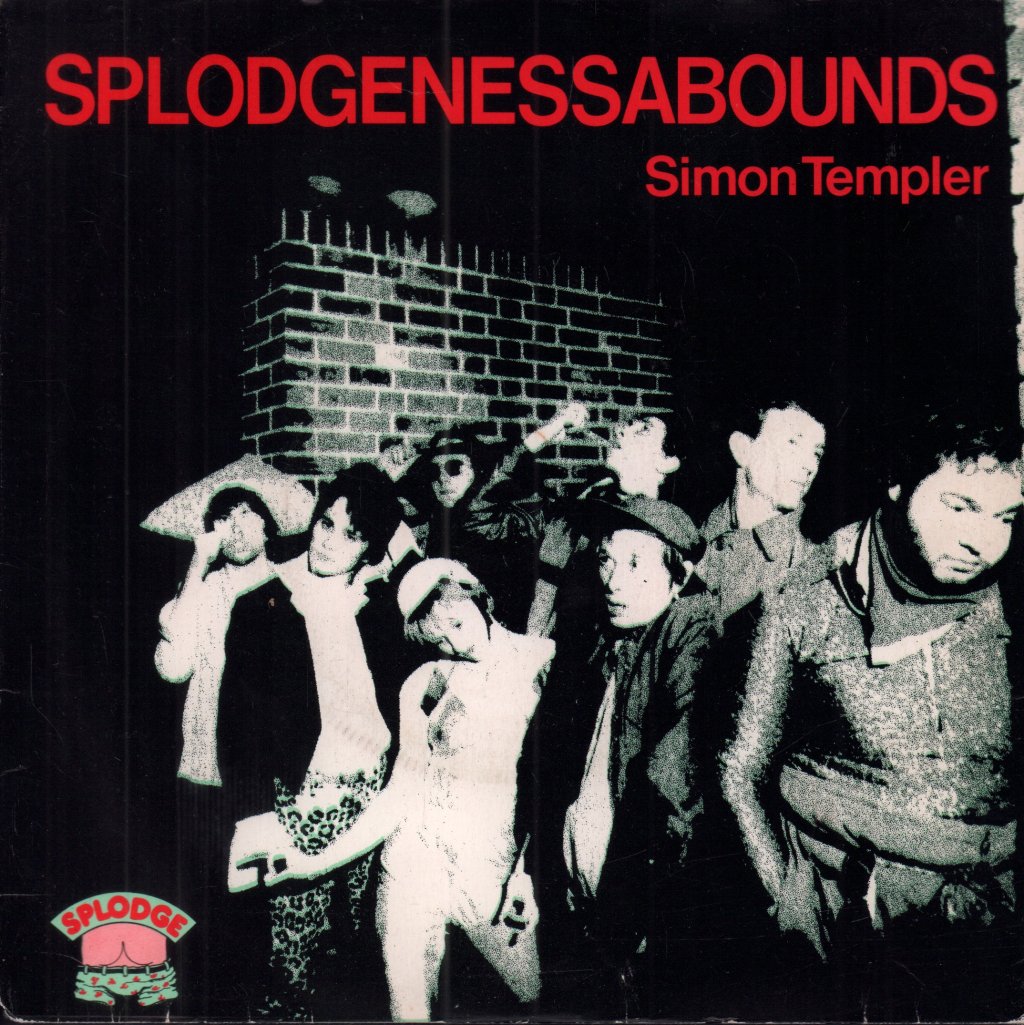 Splodgenessabounds - Simon Templer - 7 Inch