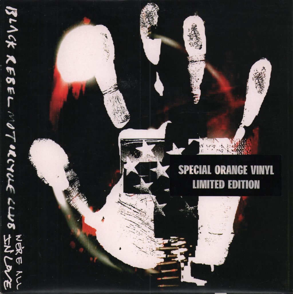 Black Rebel Motorcycle Club - We're All In Love - 7 Inch