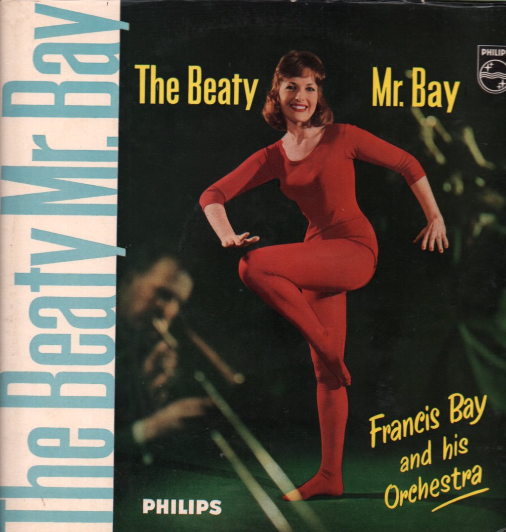 FRANCIS BAY AND HIS ORCHESTRA - Beaty Mr. Bay - Lp
