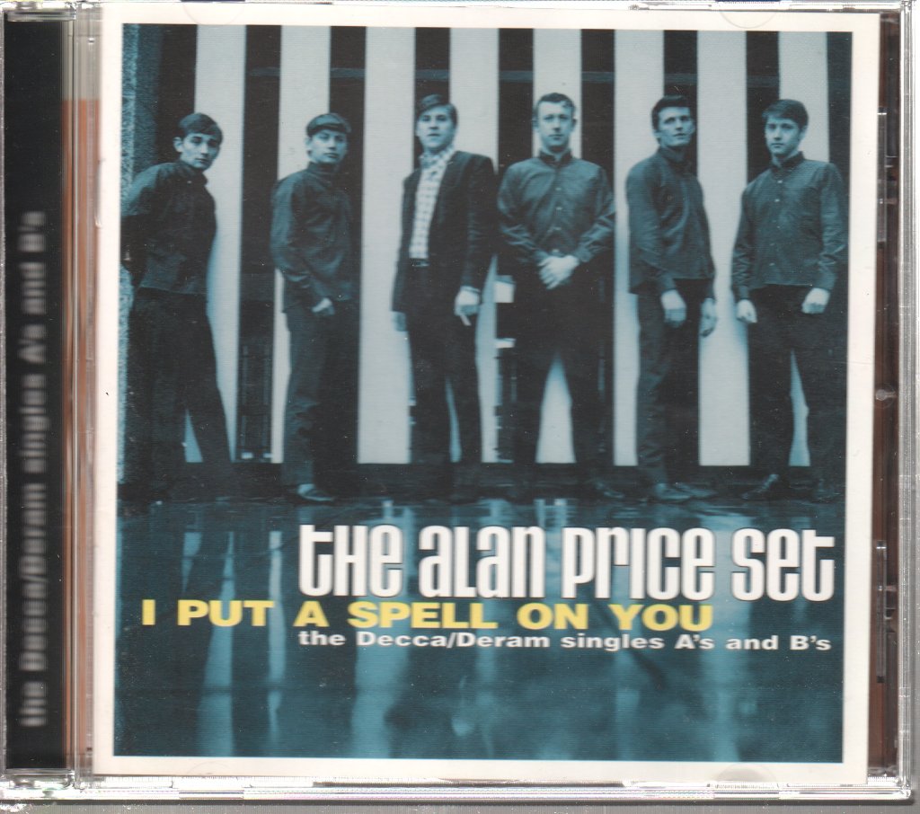 Alan Price Set - I Put A Spell On You : The Decca/Deram Singles A's And B's - Cd