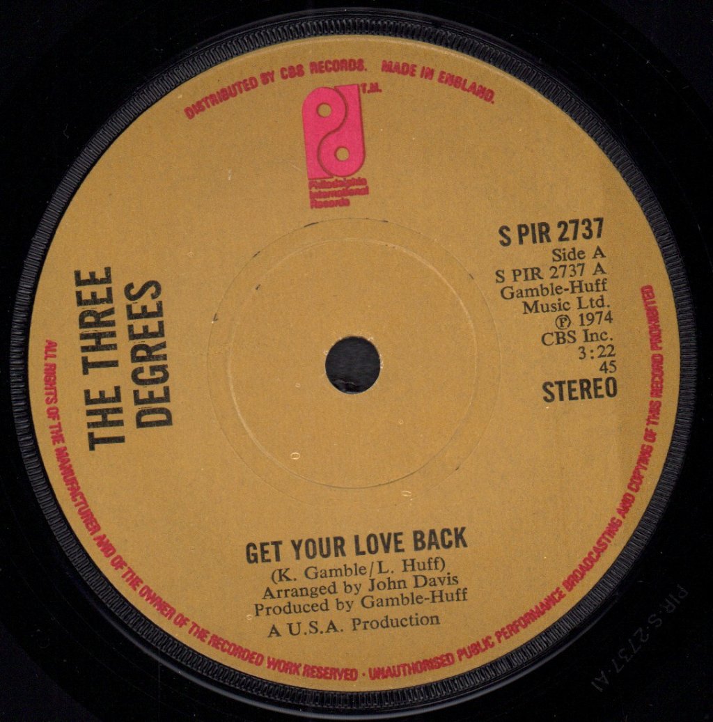 Three Degrees - Get Your Love Back - 7 Inch
