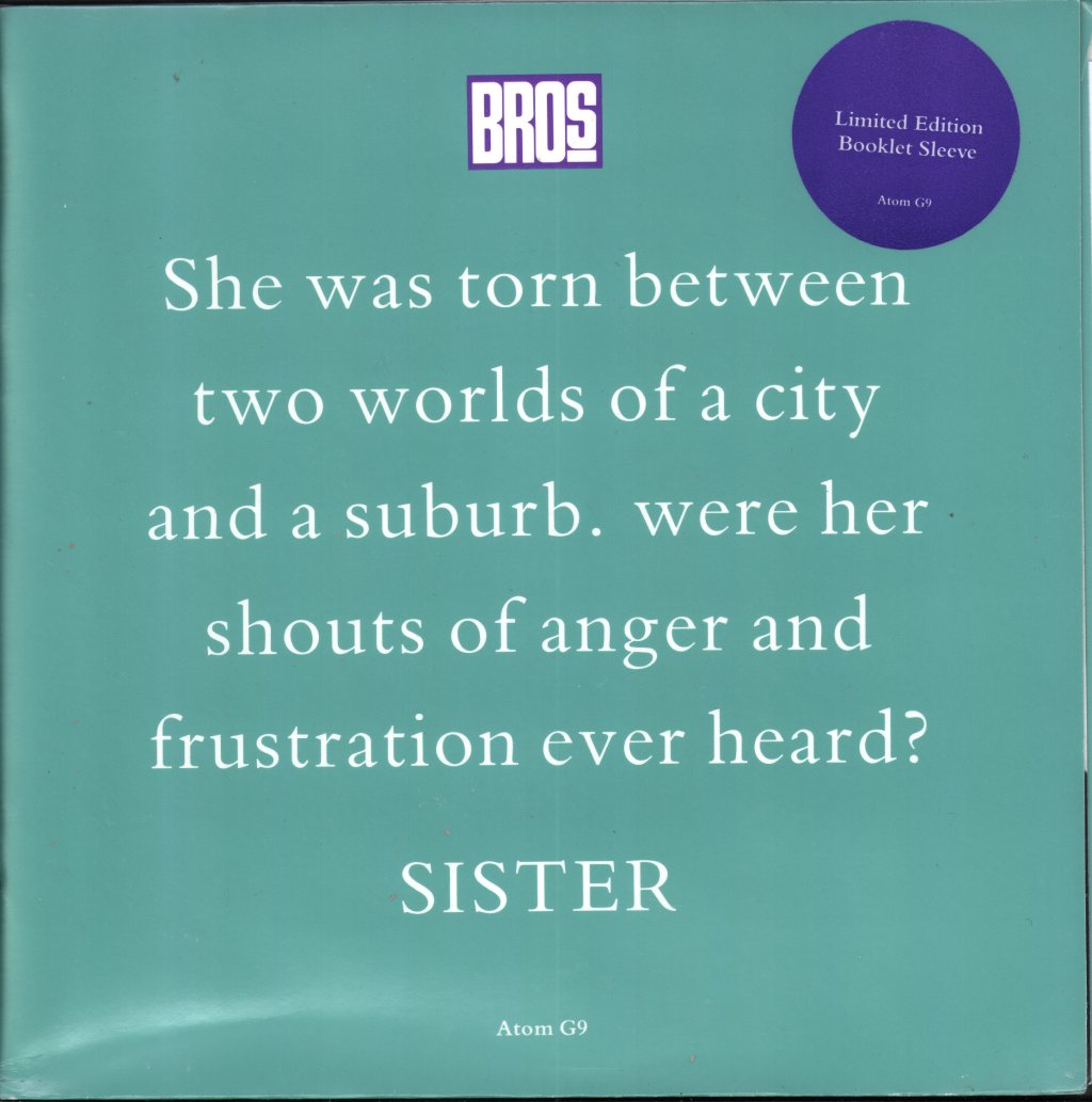 Bros - Sister - 7 Inch