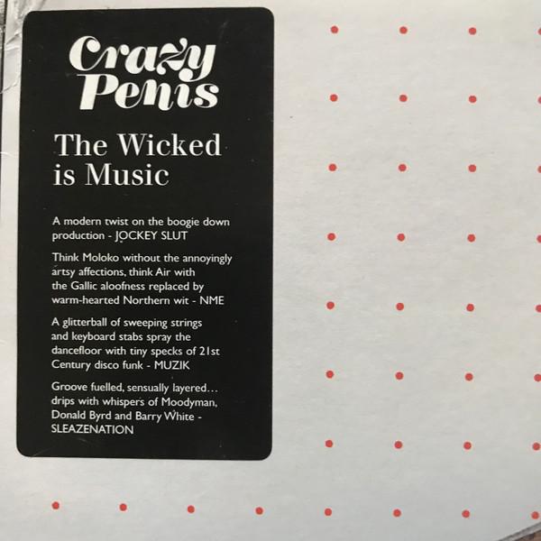 Crazy Penis - Wicked Is Music - Double Lp