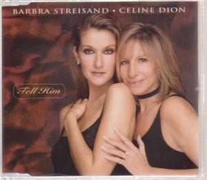 Barbra Streisand Celine Dion - Tell Him - Cd