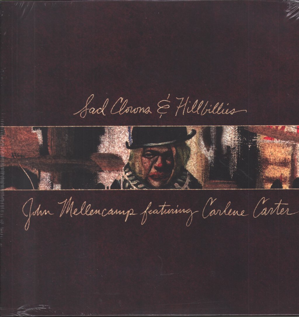 John Mellencamp Featuring Carlene Carter - Sad Clowns And Hillbillies - Lp