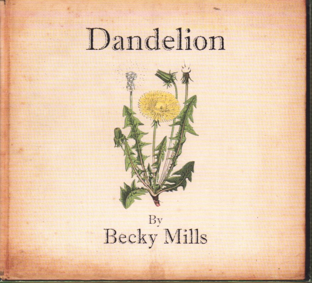 Becky Mills - Dandelion - Cd