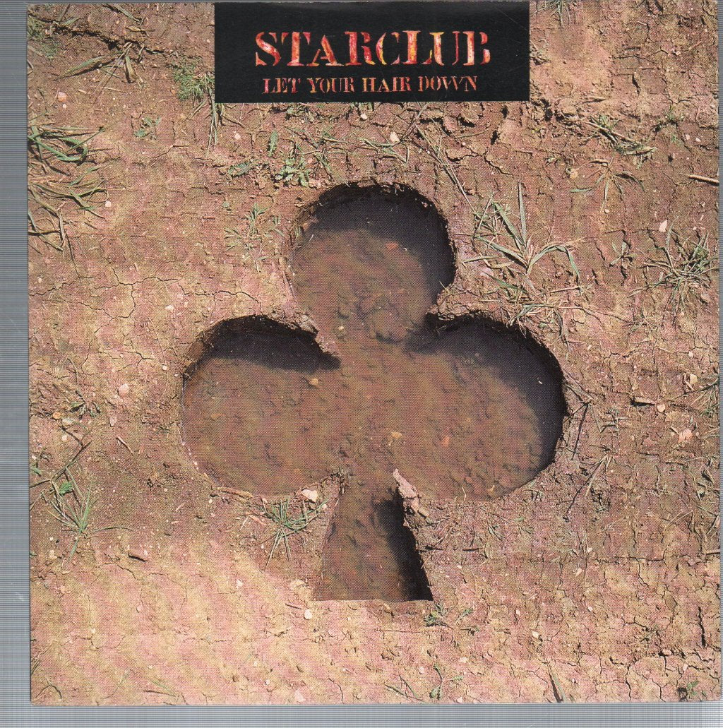 Starclub - Let Your Hair Down - 7 Inch