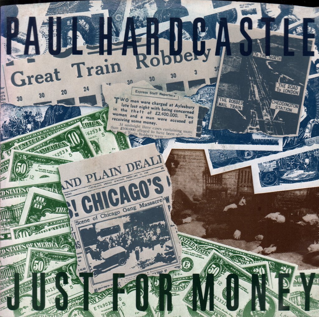 Paul Hardcastle - Just For Money - 7 Inch