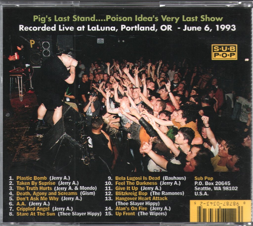 Poison Idea - Pig's Last Stand - Cd