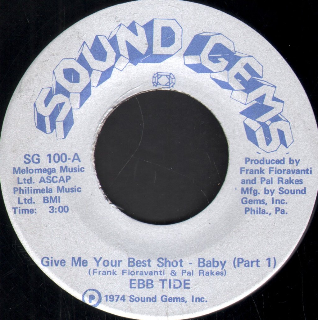Ebb Tide - Give Me Your Best Shot Baby - 7 Inch