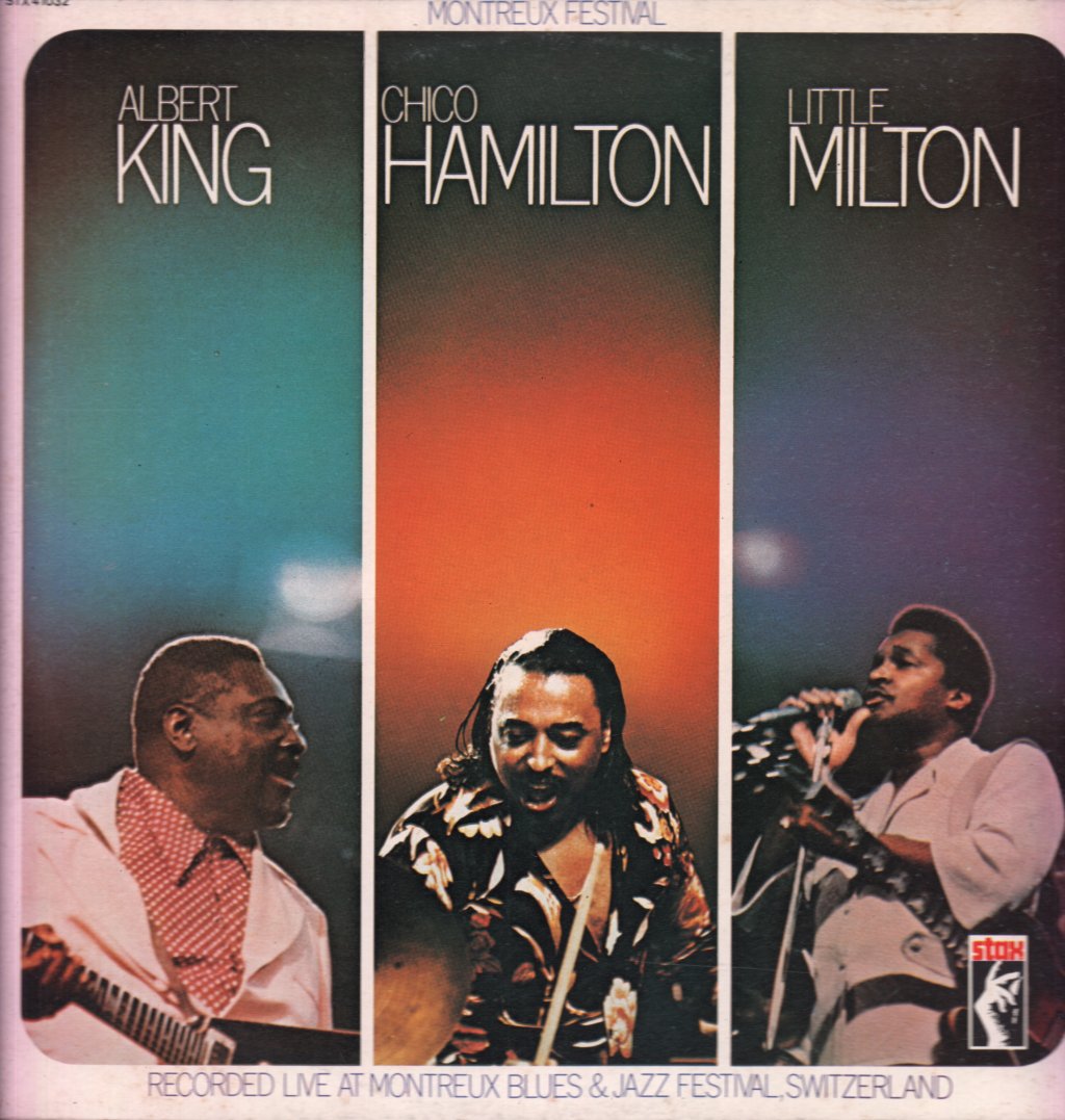 Albert King/Chico Hamilton/Little Milton - Montreux Festival - Lp