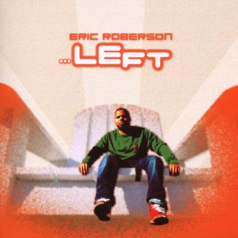 Eric Roberson - ...left - Cd