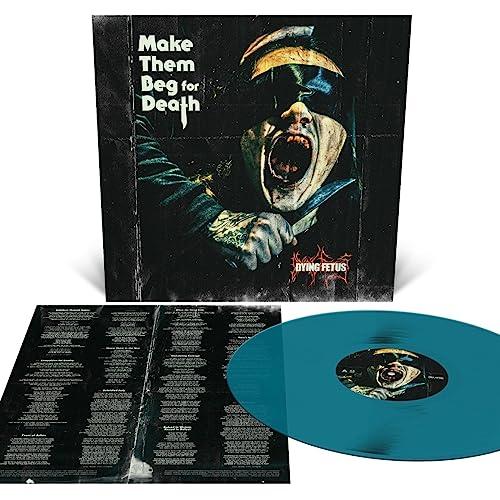 Dying Fetus - Make Them Beg For Death - Lp