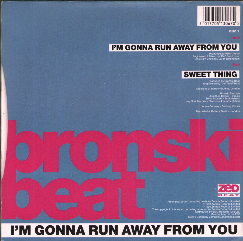 Bronski Beat - I'm Gonna Run Away From You - 7 Inch