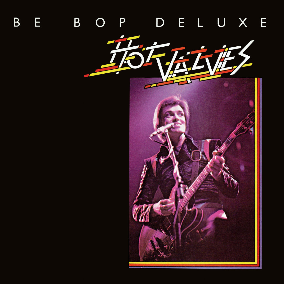 Be Bop Deluxe - Hot Valves 10" Vinyl EP - 10 Inch