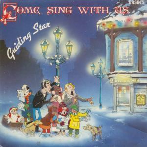 Guiding Star - Come Sing With Us - 7 Inch