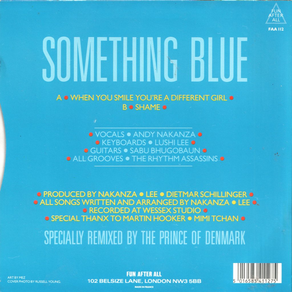 Something Blue - When You Smile You're A Different Girl - 7 Inch