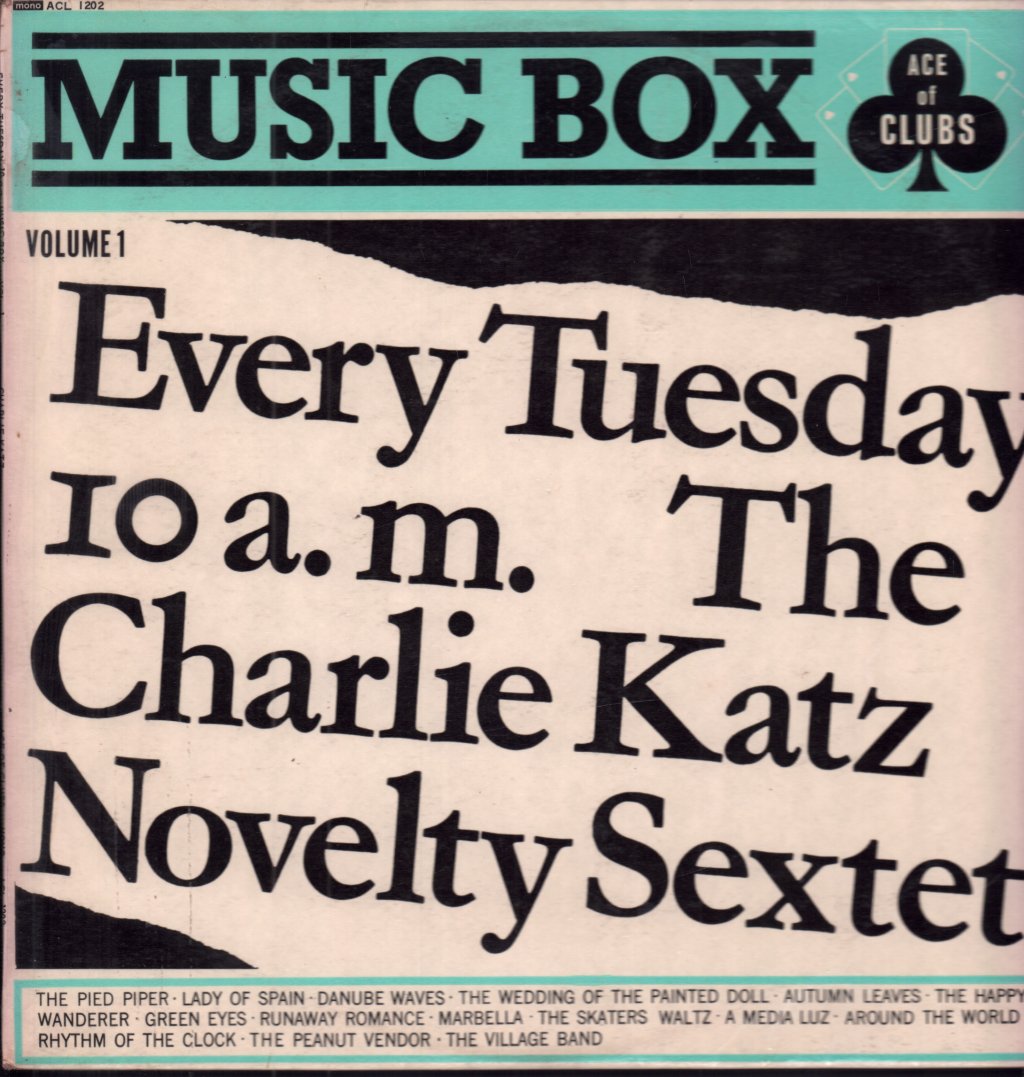 Charlie Katz Novelty Sextet - Every Tuesday 10 a.m. - Lp