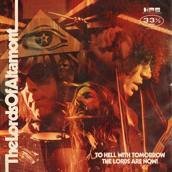 Lords Of Altamont - To Hell With Tomorrow the Lords Are Now - Cd