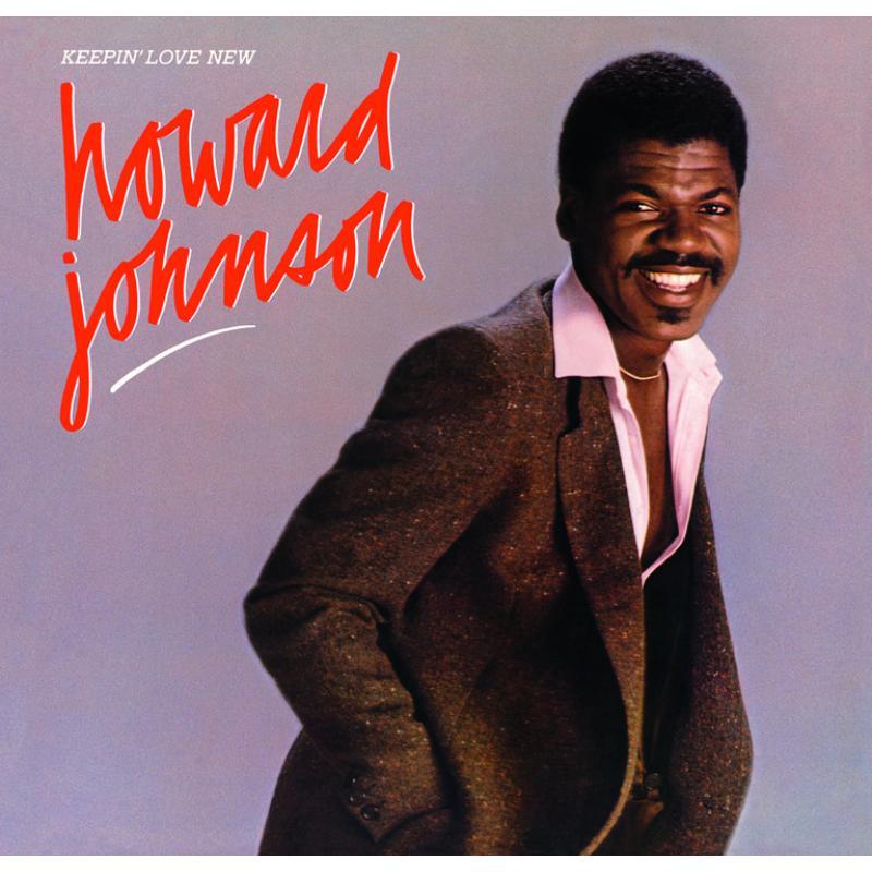 Howard Johnson - Keepin' Love New - Cd