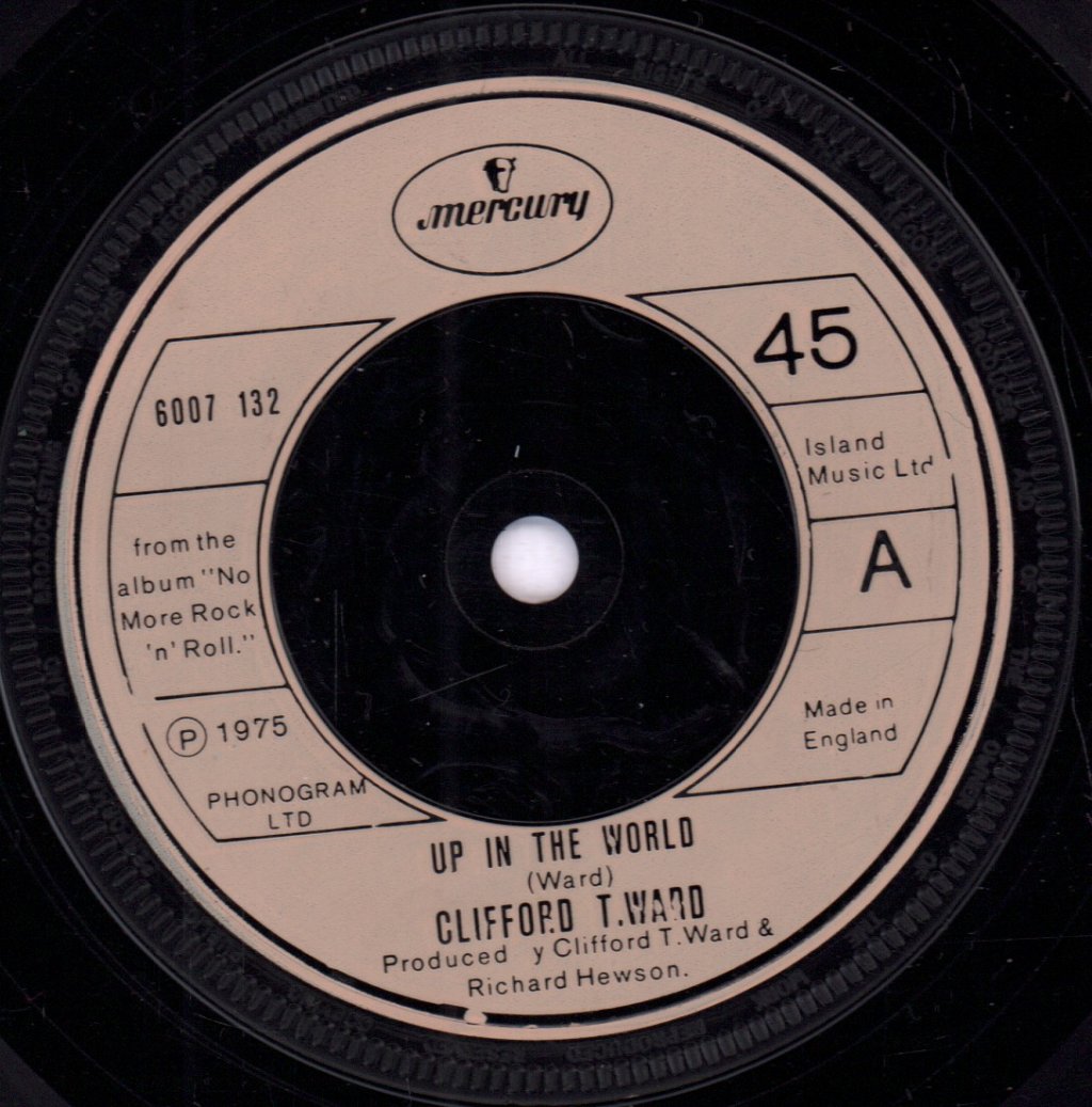 Clifford T Ward - Up In The World - 7 Inch