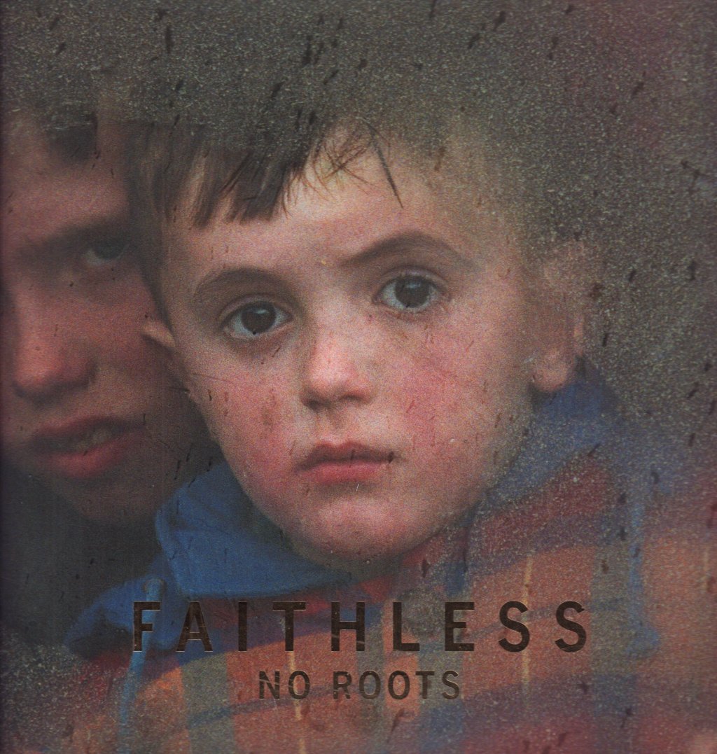 Faithless - No Roots - Lp