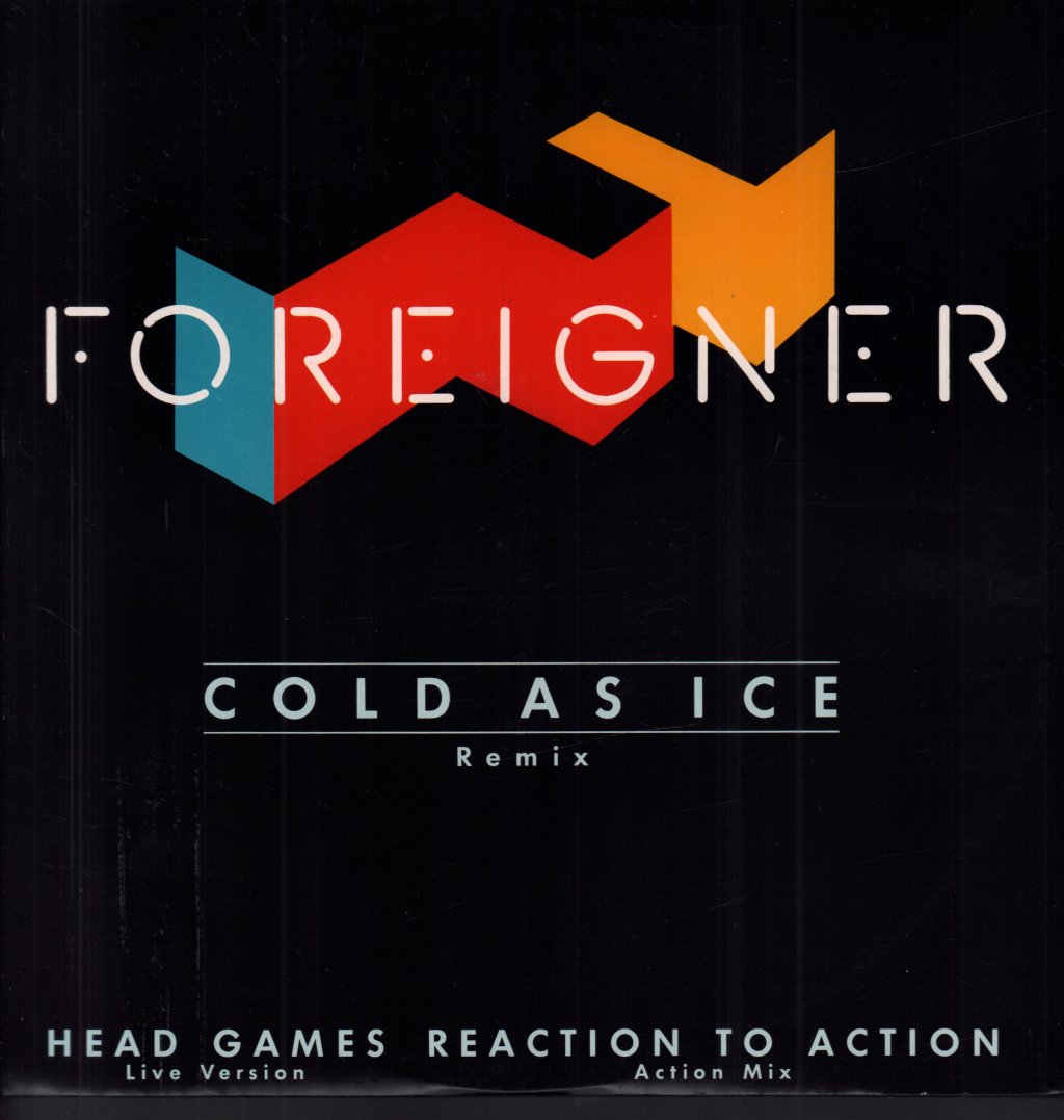 Foreigner - Cold As Ice - 12 Inch
